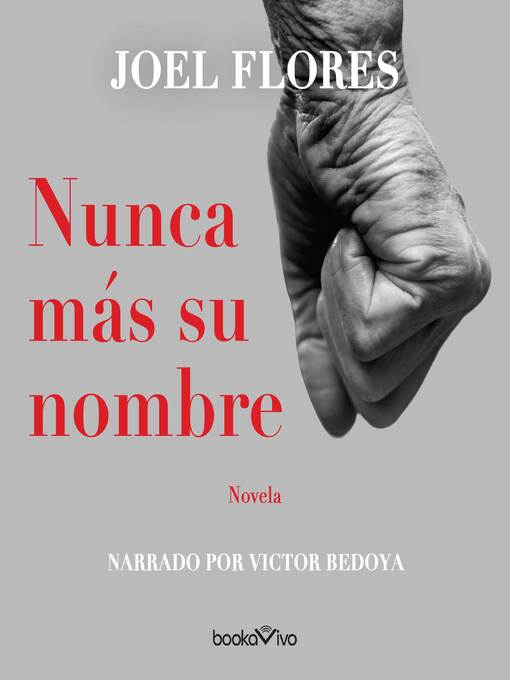 Title details for Nunca más su nombre by Joel Flores - Available